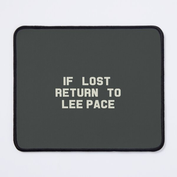 Item preview, If Lost Return to Lee Pace Tee designed and sold by deluluhaze.