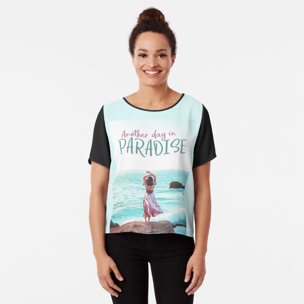 &ldquo;Another Day in Paradise&rdquo; T-shirt by RedAngelDesigns | Redbubble