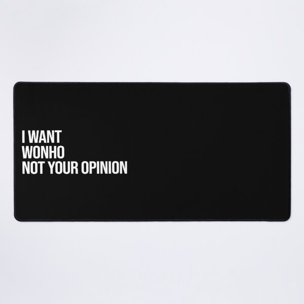 Item preview, I Want Wonho Not Your Opinion designed and sold by deluluhaze.