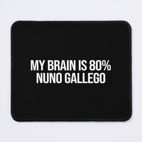 Item preview, My Brain is 80% Nuno Gallego designed and sold by deluluhaze.