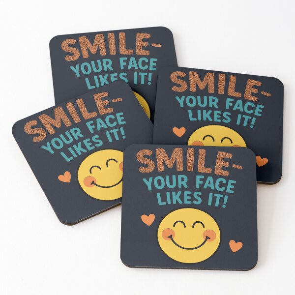 Item preview, Smile, your face likes it! designed and sold by DNC1134.