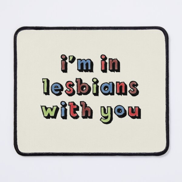 Item preview, im in lesbians with you scott pilgrim vs the world ramona flowers michael cera designed and sold by Kyna Arts.