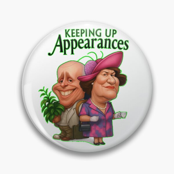 Item preview, Keeping Up Appearances - Hyacinth Bucket - Patricia Routledge - Richard pronounced "Bouquet" designed and sold by RuRebels.