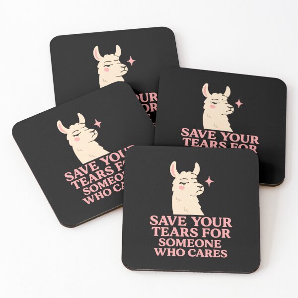 Item preview, Save Your Tears – Drama Llama Sarcastic Quote Tee designed and sold by ALITOPRINCE.