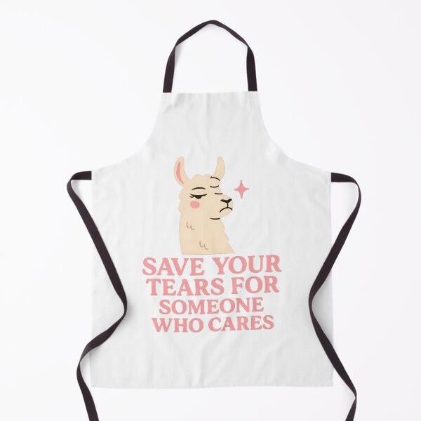 Item preview, Save Your Tears – Drama Llama Sarcastic Quote Tee designed and sold by ALITOPRINCE.