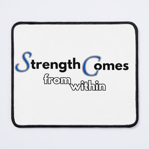 Item preview, Strength Comes from Within designed and sold by Business by Bothmer.