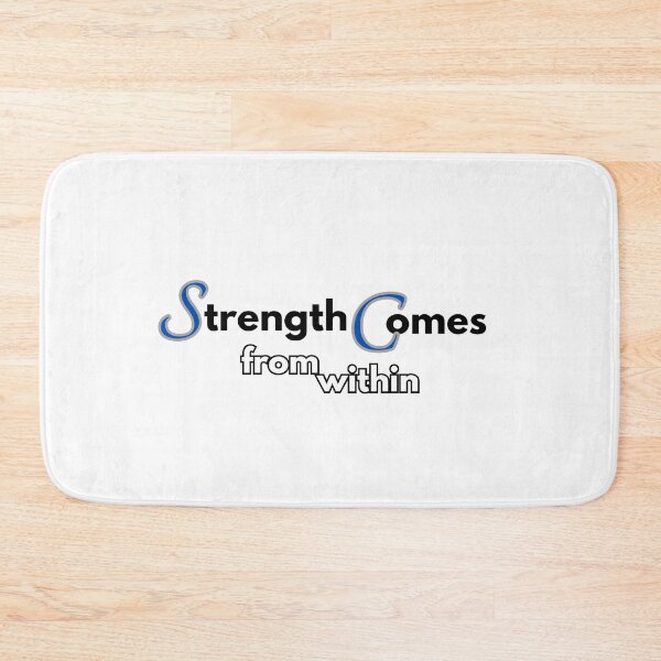 Item preview, Strength Comes from Within designed and sold by Business by Bothmer.