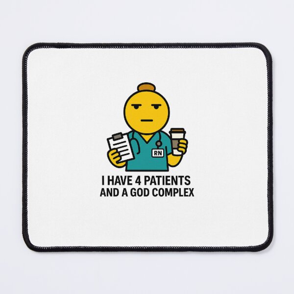 Item preview, RN Emoji – “I Have 4 Patients and a God Complex” | Funny Nurse Sticker designed and sold by spisc01.