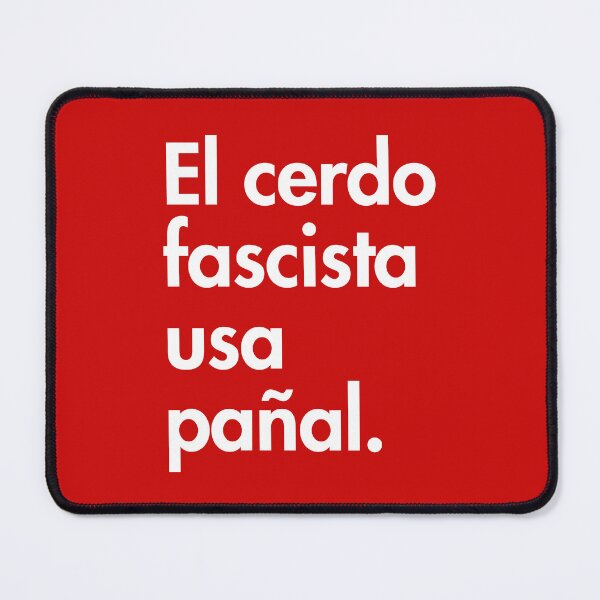Item preview, The Fascist pig wears a diaper - in Spanish - El cerdo fascista usa pañal designed and sold by Thelittlelord.