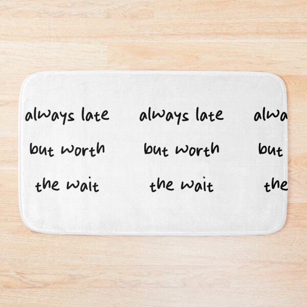 Item preview, always late but worth the wait – Funny Punctuality Humor Design designed and sold by RM-Journey.