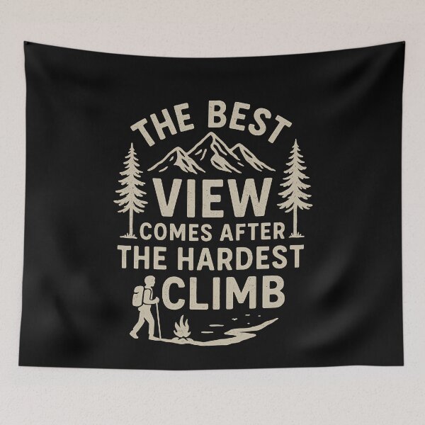 Item preview, Best View After Hardest Climb Outdoor Adventure designed and sold by k3rstman1.