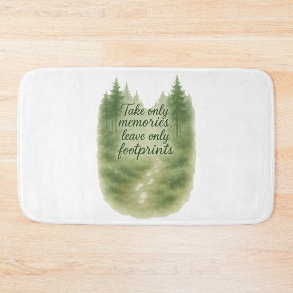 Item preview, Take Only Memories Leave Only Footprints designed and sold by k3rstman1.