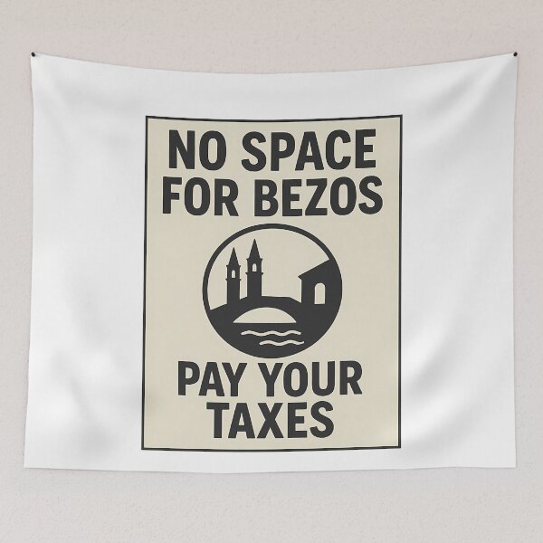 Item preview, Copy of No Space For Bezos designed and sold by k3rstman1.