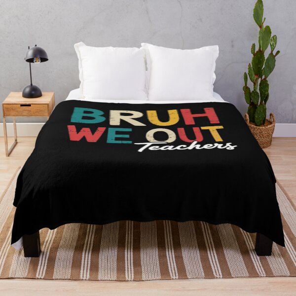 Item preview, Bruh We Out Teachers Happy Last Day Of School designed and sold by heeun.