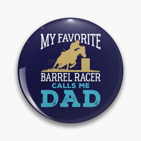Artikelvorschau, Barrel Racing Dad Mein Lieblings-Barrel-Racer nennt mich Dad entworfen und verkauft von jaygo.