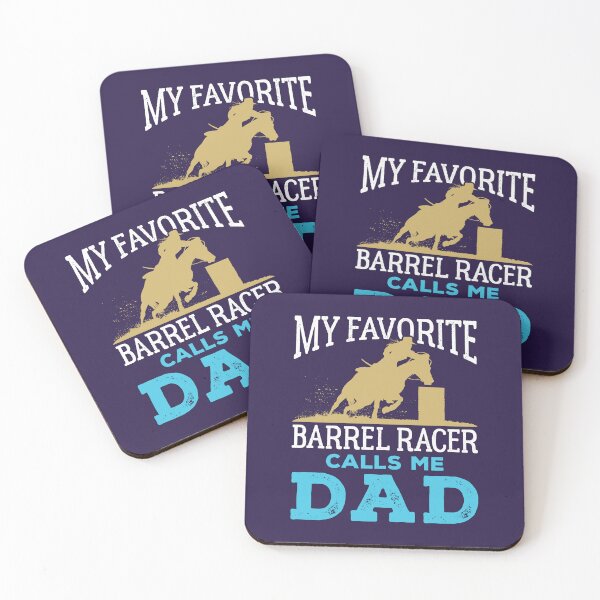 Item preview, Barrel Racing Dad My Favorite Barrel Racer Calls Me Dad designed and sold by jaygo.