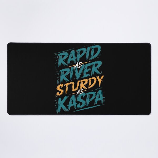 Item preview, Kaspa Says What the Hashrate Says designed and sold by RadDeck.