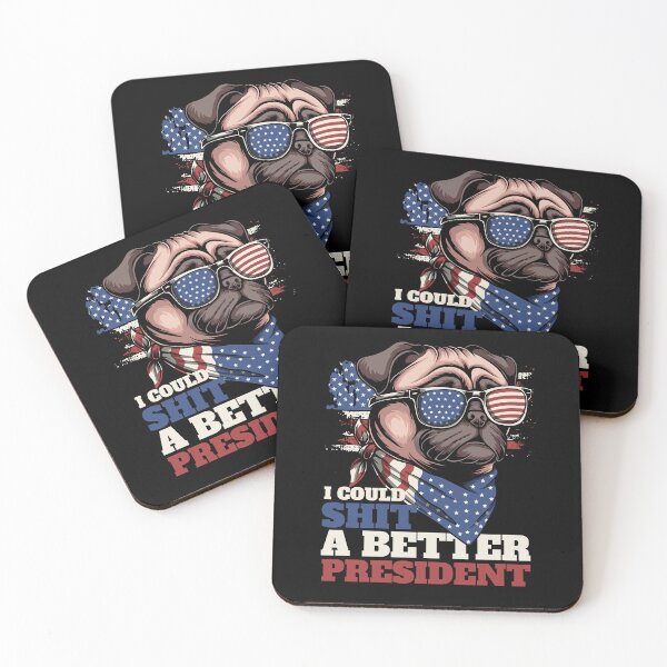 Item preview, I Could sh*t A Better President designed and sold by dudelinart.
