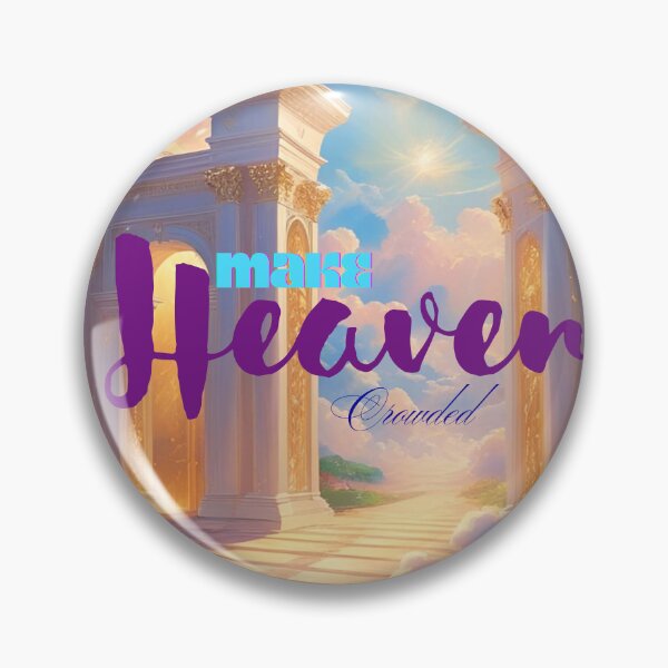Item preview, Make Heaven Crowded designed and sold by Daily Bible Quotes.