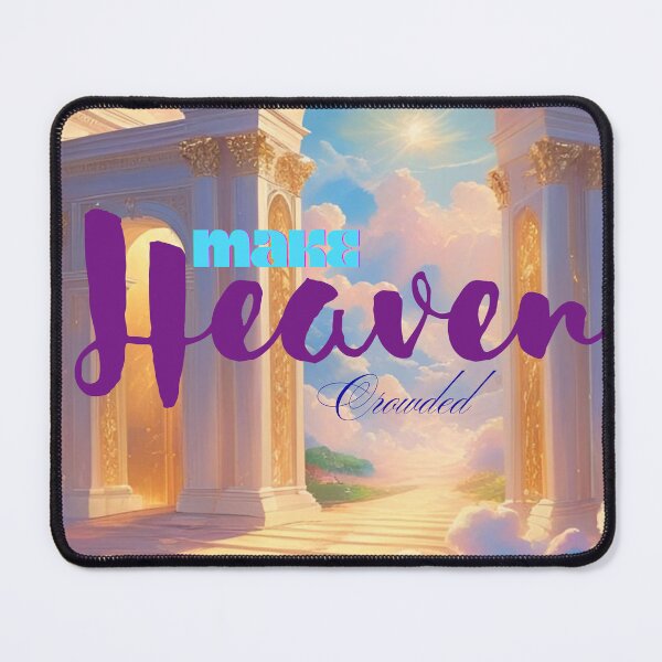 Item preview, Make Heaven Crowded designed and sold by Daily Bible Quotes.