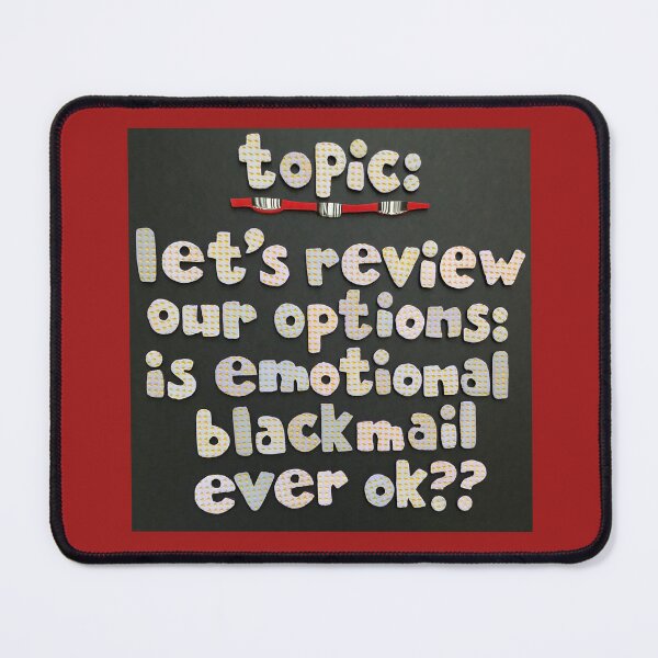 Item preview, Topic:  Blackmail Options designed and sold by prunellaparsnip.