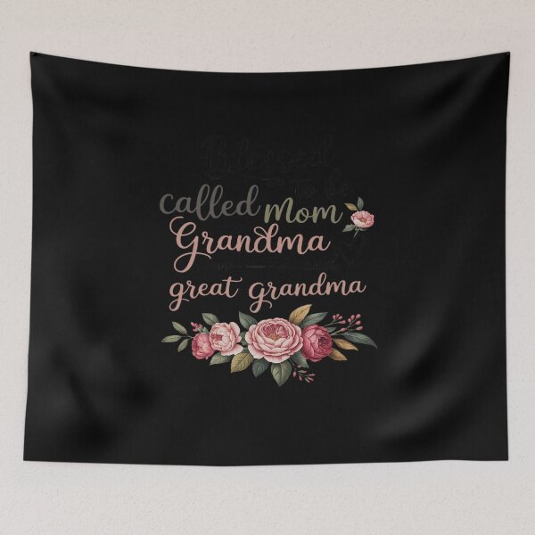 Item preview, blessed to be called mom grandma and great grandma designed and sold by rbc-wrights.