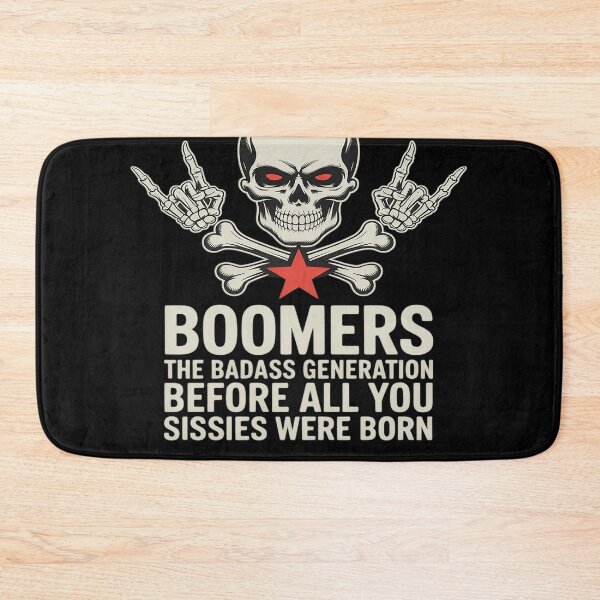 Item preview, Boomers Badass Generation Skull Humor Rebel Pride designed and sold by rbc-wrights.