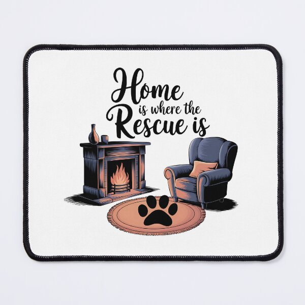 Item preview, Home Is Where the Rescue Is – Animal Lover designed and sold by CuteDesignables.