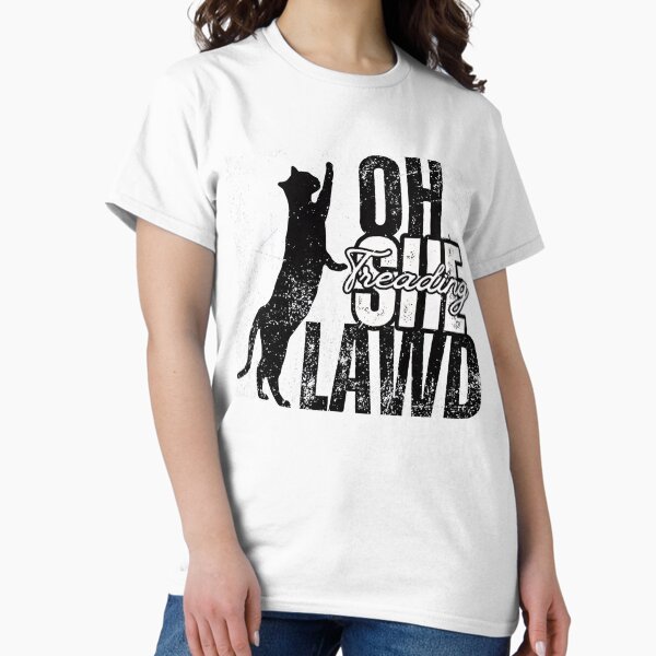Item preview, Oh Lawd She Treading Grunge Tall Cat Meme Gift For Cat Fans designed and sold by CarAce.