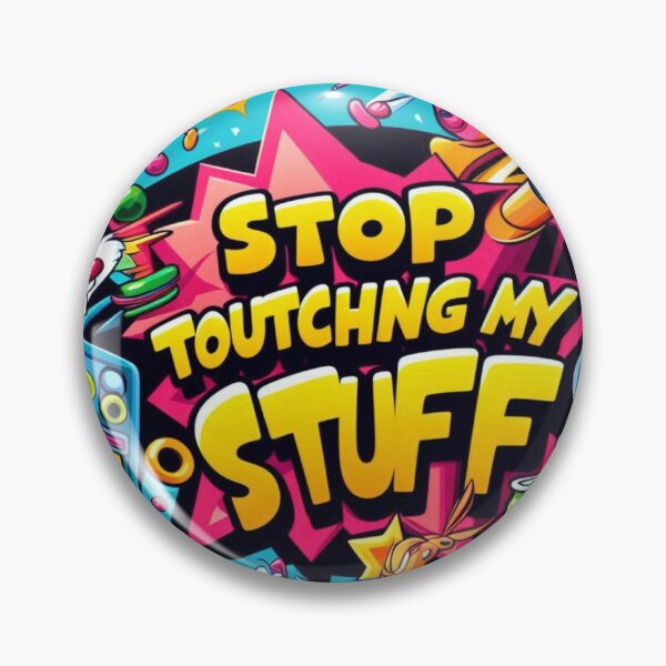 Item preview, stop touching my stuff designed and sold by zillyx.