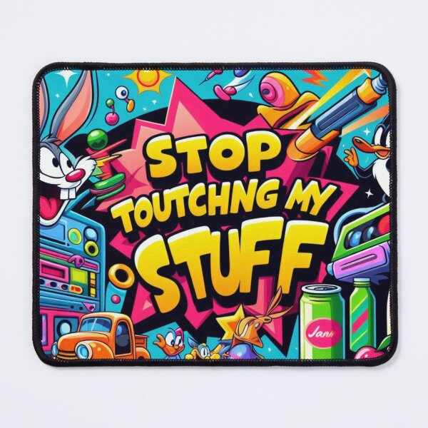 Item preview, stop touching my stuff designed and sold by zillyx.