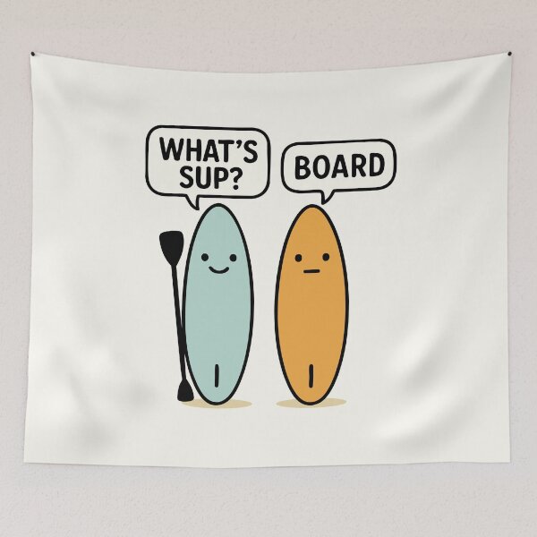 Item preview, Funny Paddle Board Joke – What’s SUP? / Board designed and sold by BeetleDots.
