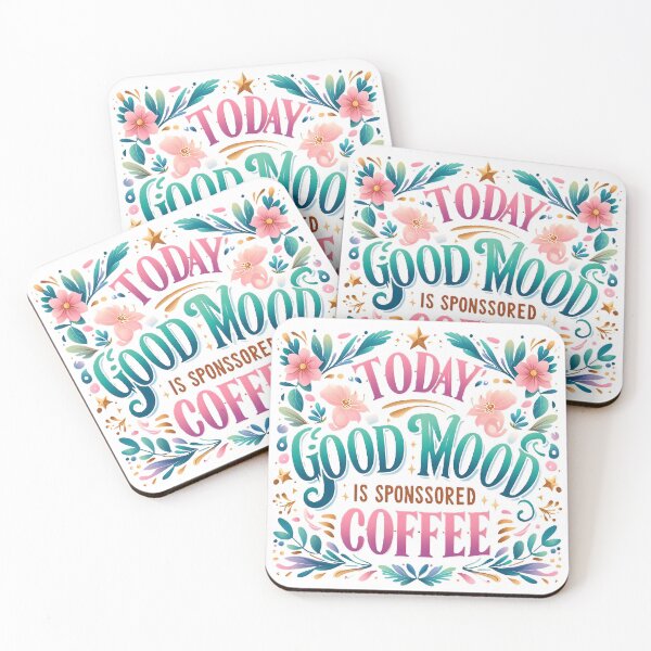 Item preview, Today's Good Mood is Sponsored by Coffee - Bright Flower Calligraphy designed and sold by Ayutthaya Vibes.
