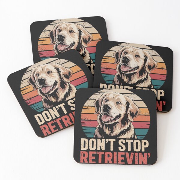 Item preview, Don´t stop Retrieving Golden Retriever Dog designed and sold by heeun.