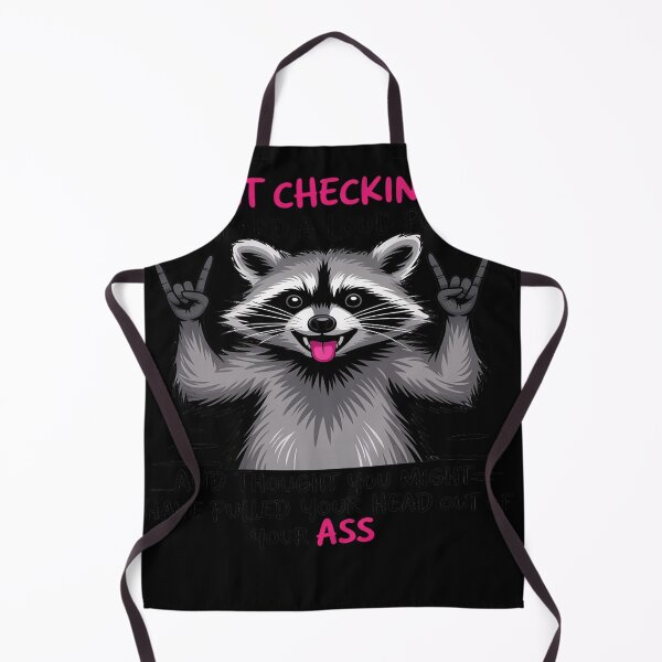 Item preview, Cute Raccoon Just Checking I Heard A Loud Pop And Thought designed and sold by rbc-wrights.