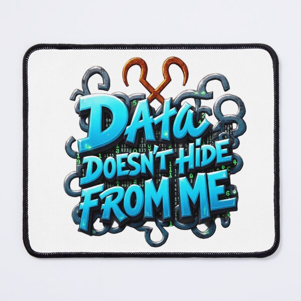 Item preview, Data Doesn’t Hide From Me designed and sold by muta1993.