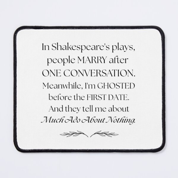 Item preview, Dating Joke Shakespeare Style designed and sold by ObsidianDaz.