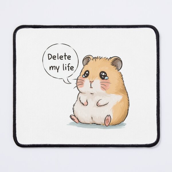 Item preview, Funny meme - Delete My Life - Sad Crying Hamster designed and sold by hamishby.