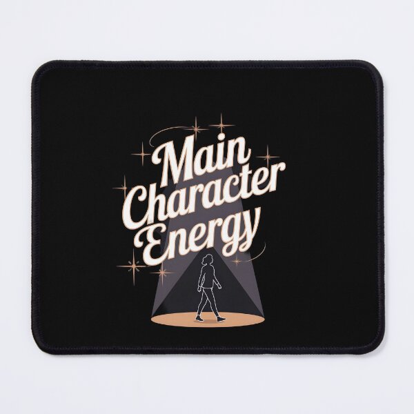 Item preview, Main Character Energy designed and sold by Dilwish5.