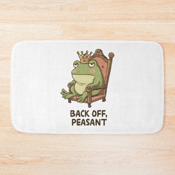 Item preview, Funny meme - Back Off, Peasant - Grumpy Royal Frog designed and sold by hamishby.