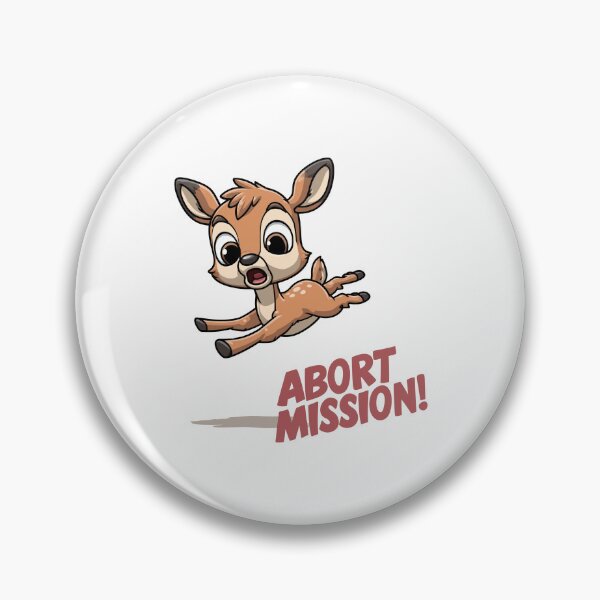 Item preview, Funny meme - Abort Mission! Scared Cute Deer designed and sold by hamishby.