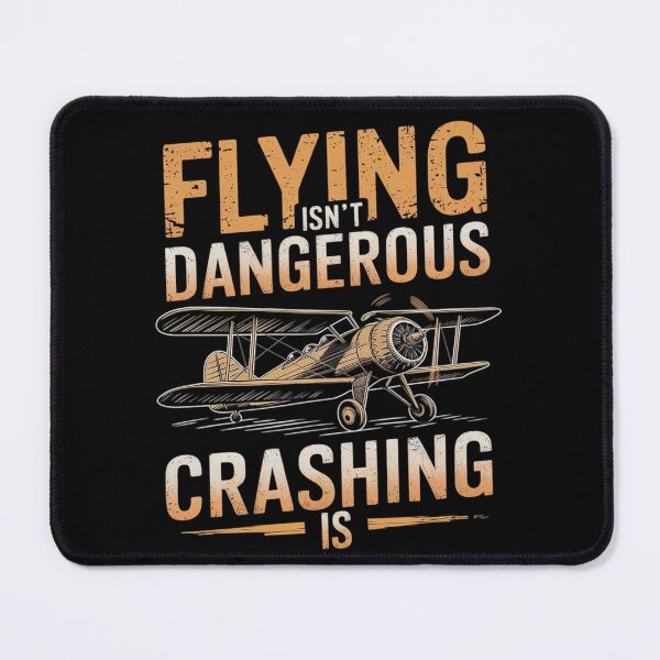 Item preview, Flying isn't dangerous crashing is designed and sold by Hlz-0118.