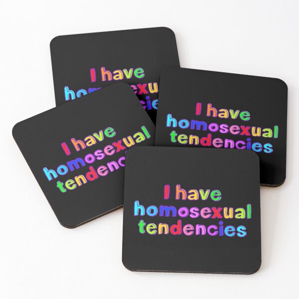 Item preview, I Have Homosexual Tendencies designed and sold by IHateDumplings.