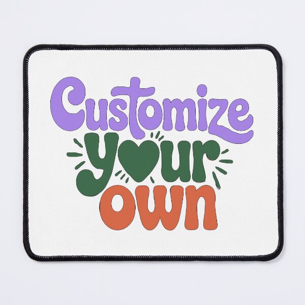 Item preview, Customize Your Own designed and sold by DashBliss.