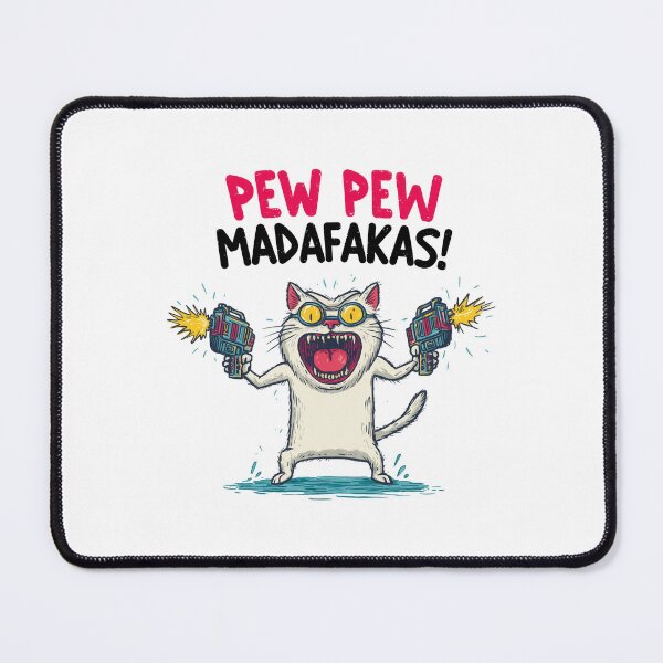 Item preview, Funny meme - Pew Pew Madafakas Cat designed and sold by hamishby.