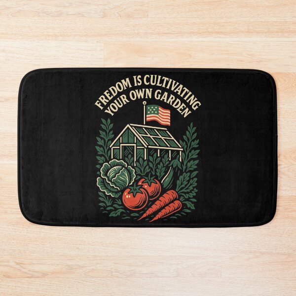 Item preview, Freedom Is Cultivating Your Own Garden Prepper designed and sold by LuminOrb.