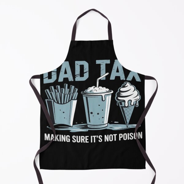 Item preview, Dad Tax Making Sure It's Not Poison Father's Day designed and sold by rbc-wrights.