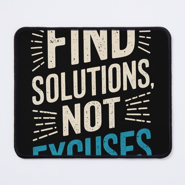 Item preview, Find Solutions, Not Excuses designed and sold by WindowStone.