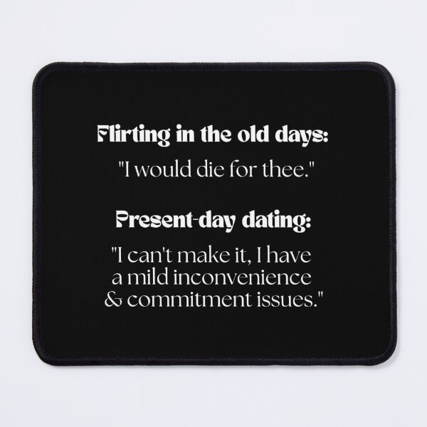Item preview, Dating Joke Shakespeare Style designed and sold by ObsidianDaz.