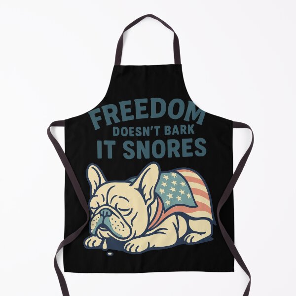 Item preview, Freedom Doesn't Bark It Snores French Bulldogs designed and sold by LuminOrb.